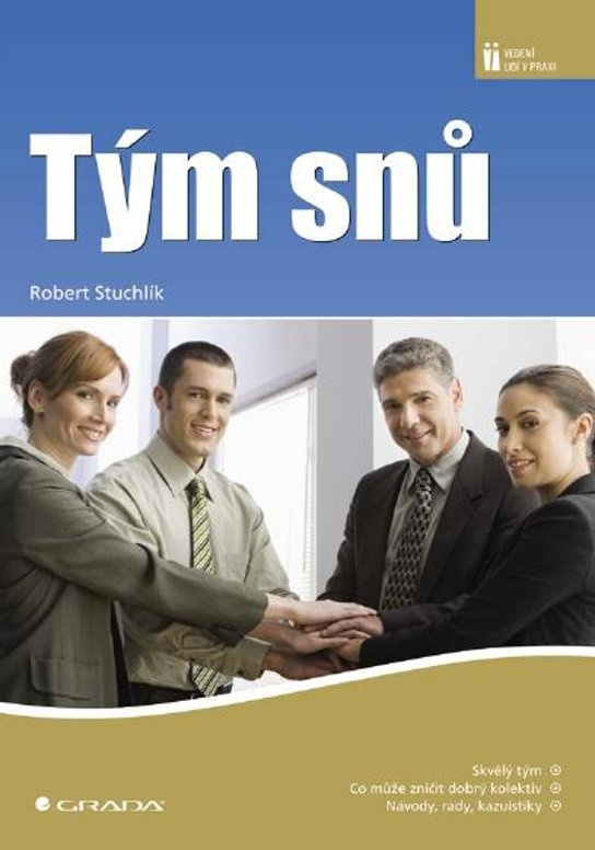 E-kniha: Tým snů od Stuchlík Robert