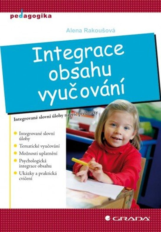 E-kniha: Integrace obsahu vyučování od Rakoušová Alena