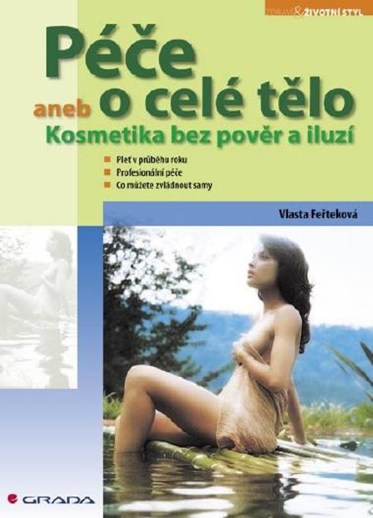 E-kniha: Péče o celé tělo od Feřteková Vlasta