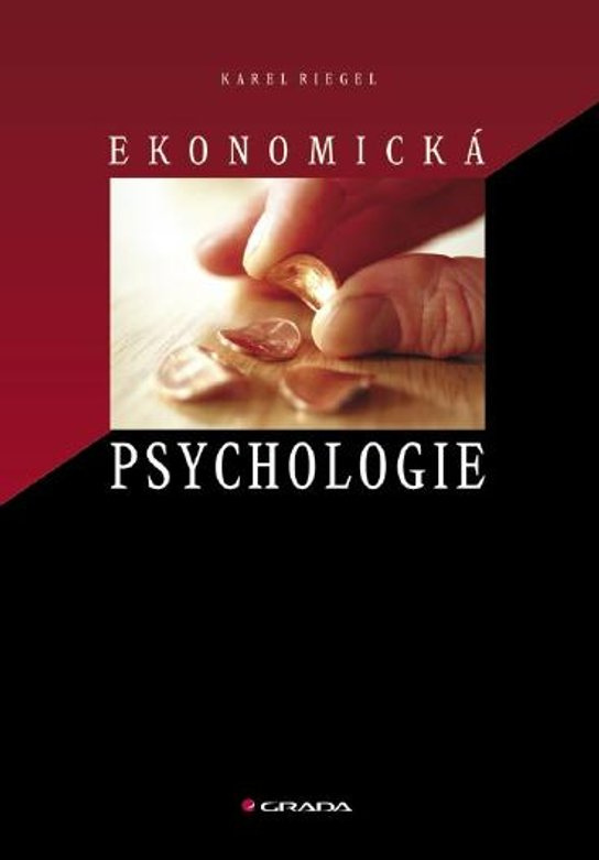 E-kniha: Ekonomická psychologie od Riegel Karel