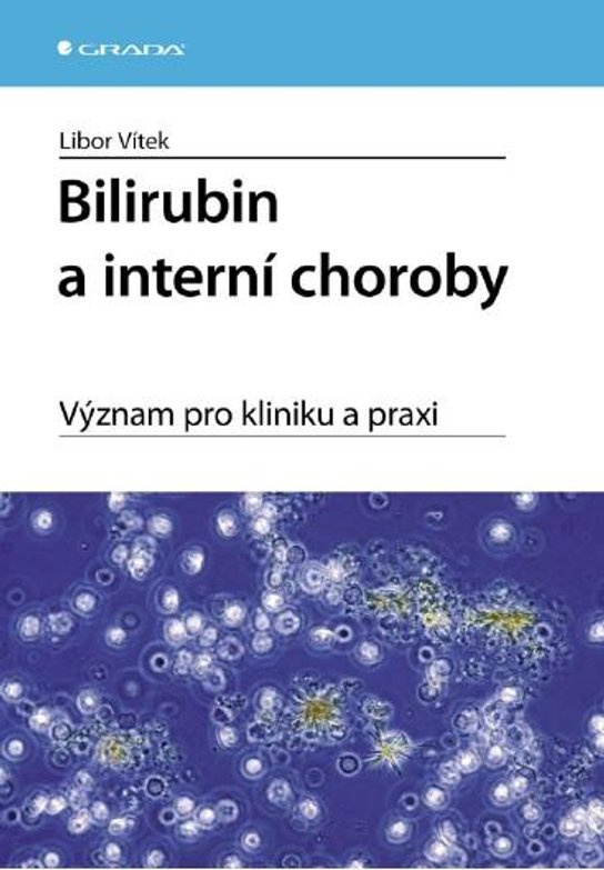E-kniha: Bilirubin a interní choroby od Vítek Libor