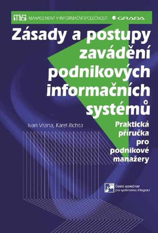 E-kniha: Zásady a postupy zavádění podnikových informačních systémů od Vrana Ivan