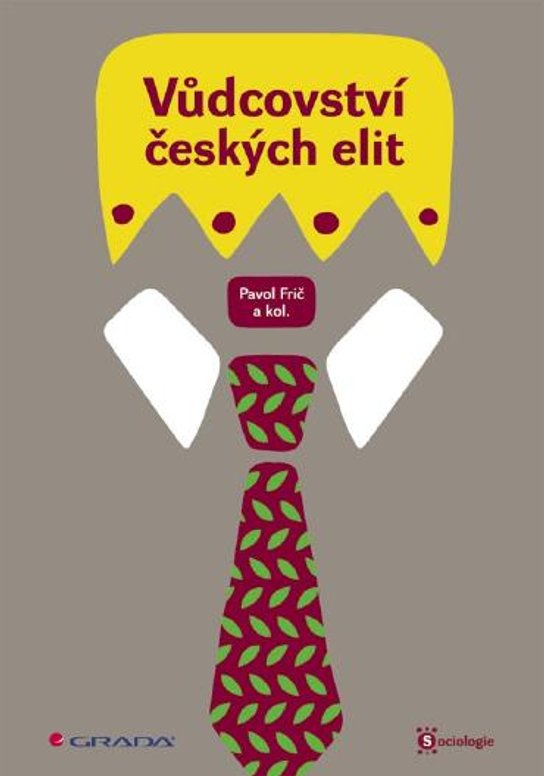 E-kniha: Vůdcovství českých elit od Frič Pavol