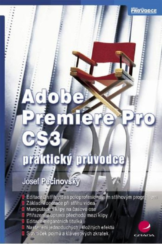 E-kniha: Adobe Premiere Pro CS3 od Pecinovský Josef