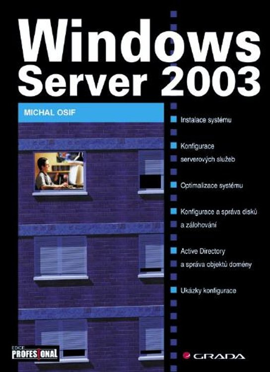 Windows Server 2003 -  Michal Osif