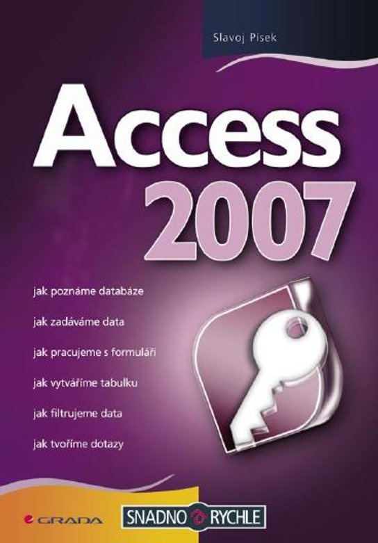 E-kniha: Access 2007 od Písek Slavoj