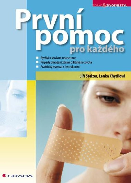 E-kniha: První pomoc pro každého od Stelzer Jiří