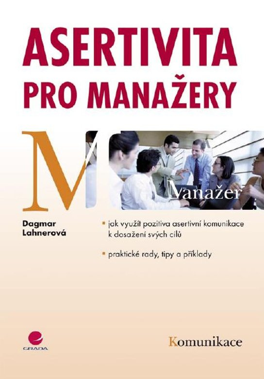 E-kniha: Asertivita pro manažery od Lahnerová Dagmar