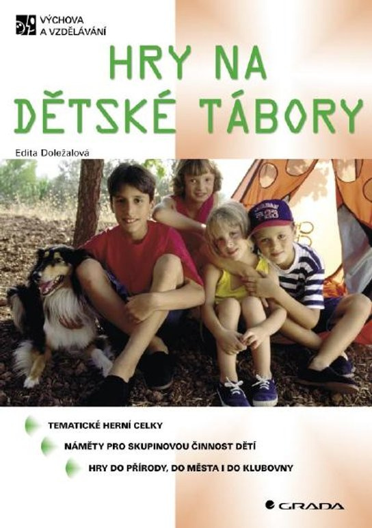 E-kniha: Hry na dětské tábory od Doležalová Edita