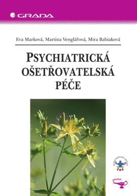 E-kniha: Psychiatrická ošetřovatelská péče od Marková Eva