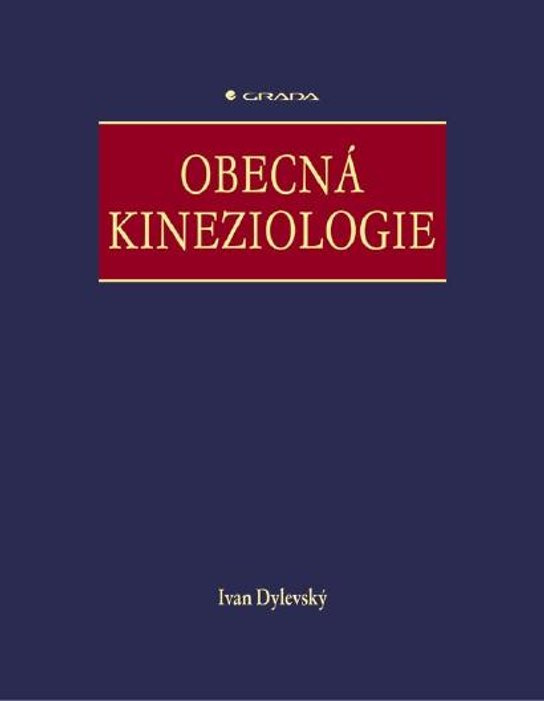 E-kniha: Obecná kineziologie od Dylevský Ivan