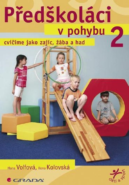 E-kniha: Předškoláci v pohybu 2 od Volfová Hana