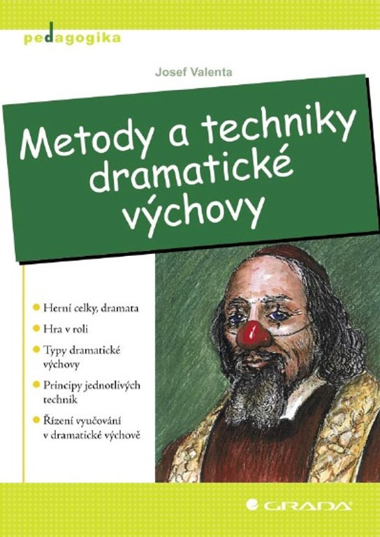 E-kniha: Metody a techniky dramatické výchovy od Valenta Josef
