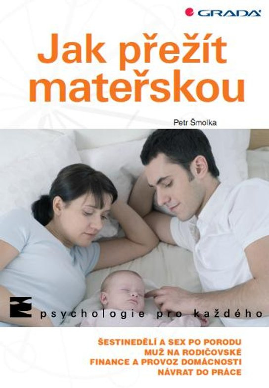 Jak přežít mateřskou -  Petr Šmolka