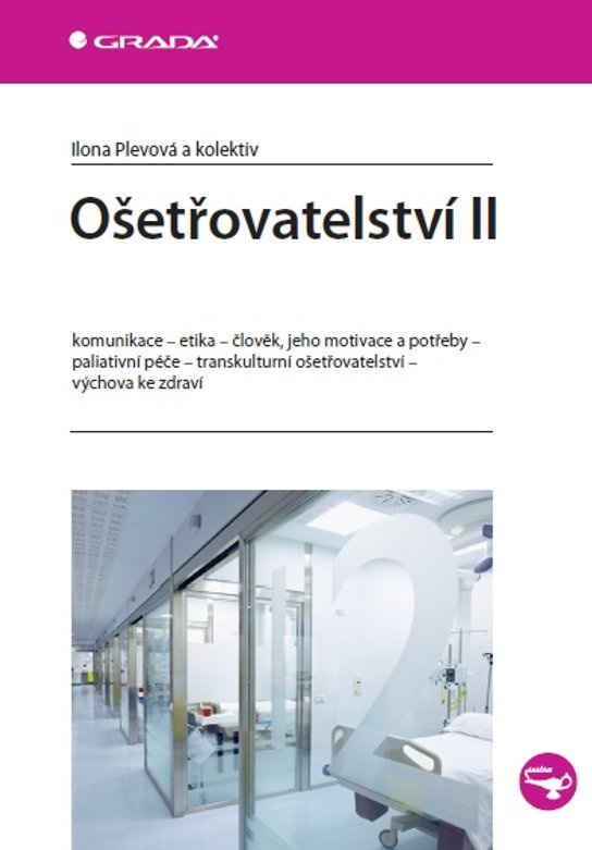 Ošetřovatelství II -  Ilona Plevová