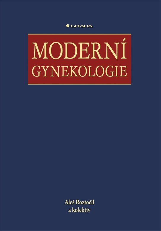 Moderní gynekologie -  Mgr. Bc. Aleš Roztočil
