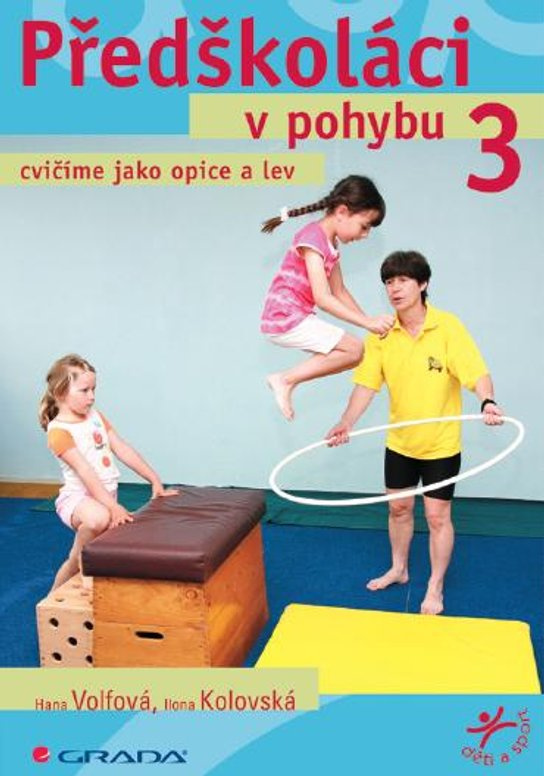E-kniha: Předškoláci v pohybu 3 od Volfová Hana