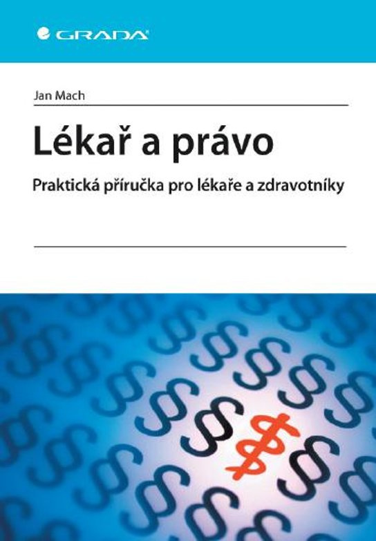 E-kniha: Lékař a právo od Mach Jan