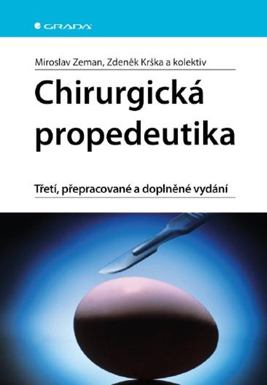 E-kniha: Chirurgická propedeutika od Zeman Miroslav