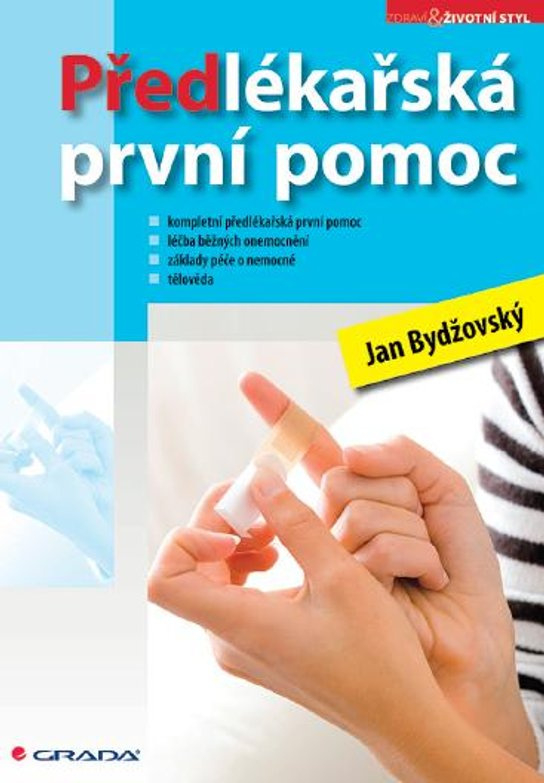 E-kniha: Předlékařská první pomoc od Bydžovský Jan