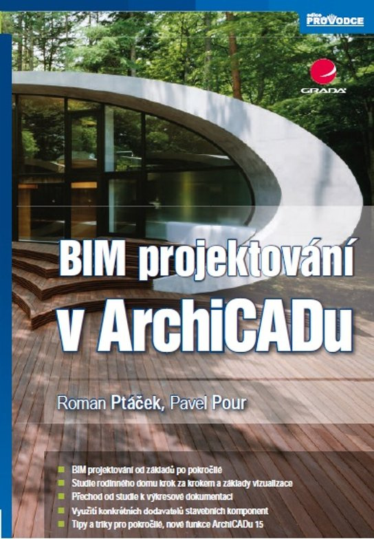 BIM projektování v ArchiCADu -  Pavel Pour