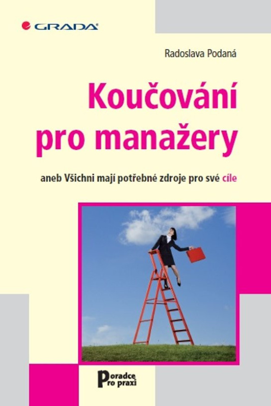 Koučování pro manažery -  Radoslava Podaná