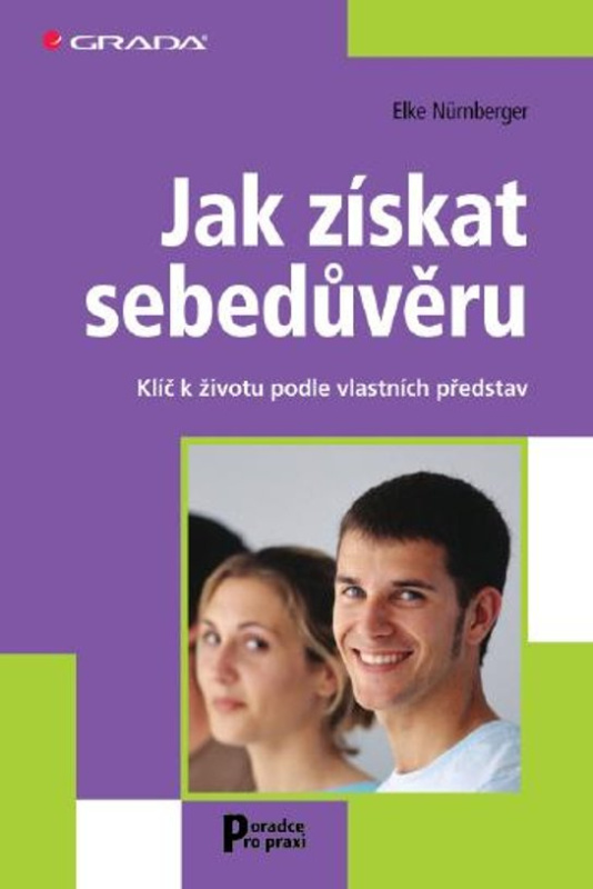 Jak získat sebedůvěru -  Elke Nürnberger