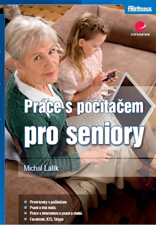 Práce s počítačem pro seniory -  Michal Lalík