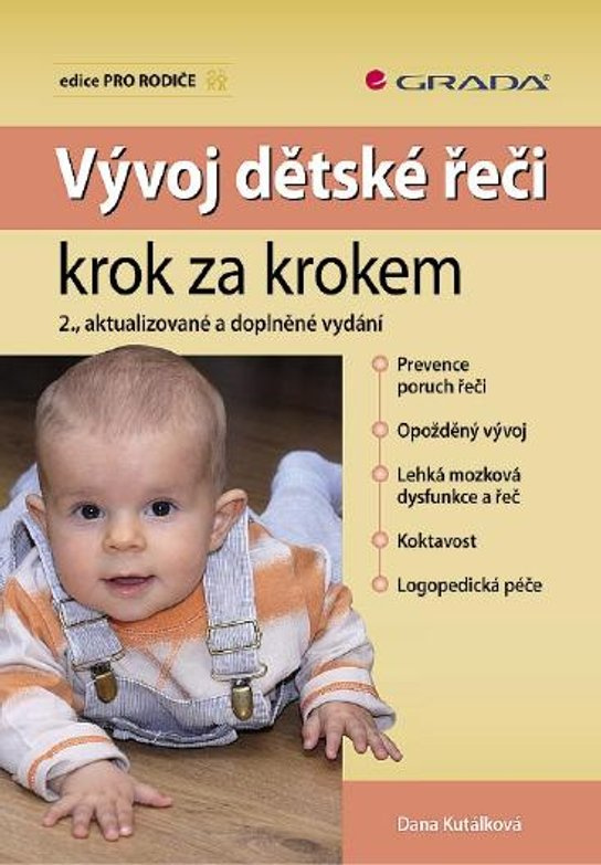 Vývoj dětské řeči krok za krokem -  Dana Kutálková