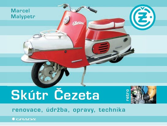 E-kniha: Skútr Čezeta od Malypetr Marcel