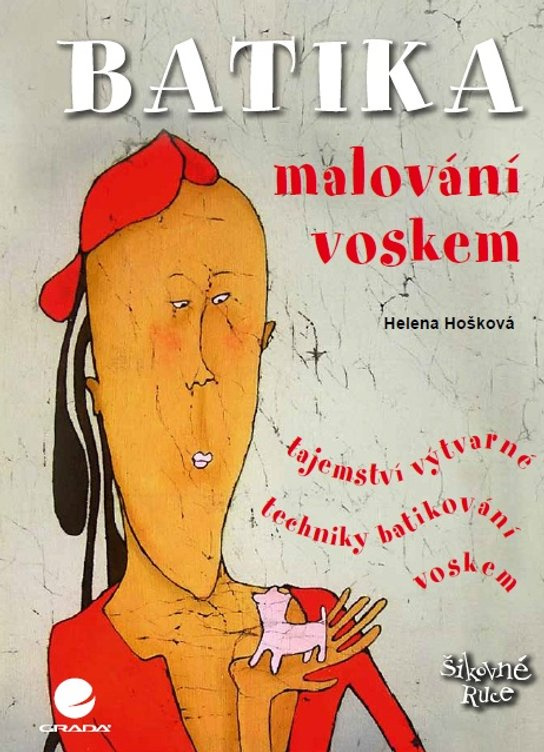 Batika -  Helena Hošková