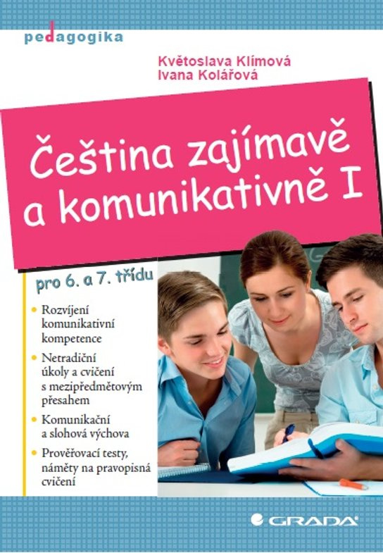Čeština zajímavě a komunikativně I -  Květoslava Klímová