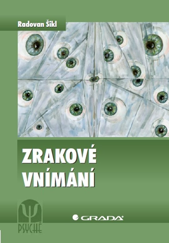 Zrakové vnímání -  Radovan Šikl