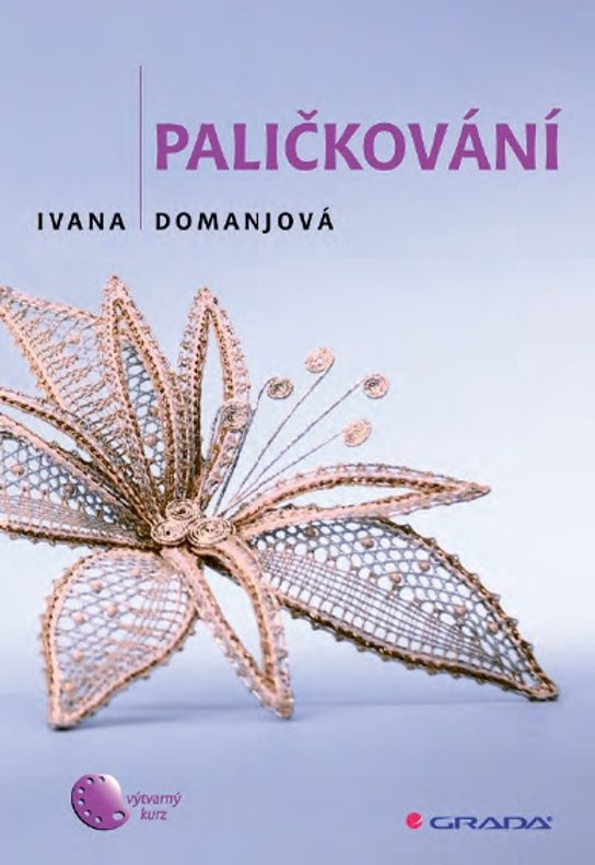 E-kniha: Paličkování od Domanjová Ivana