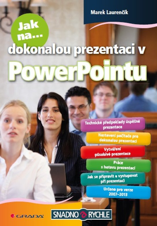 Jak na dokonalou prezentaci v PowerPointu -  Marek Laurenčík