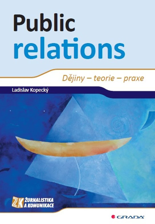 Public relations -  Ladislav Kopecký