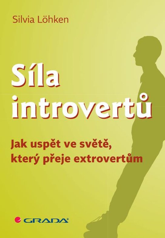 Síla introvertů -  Sylvia Löhken