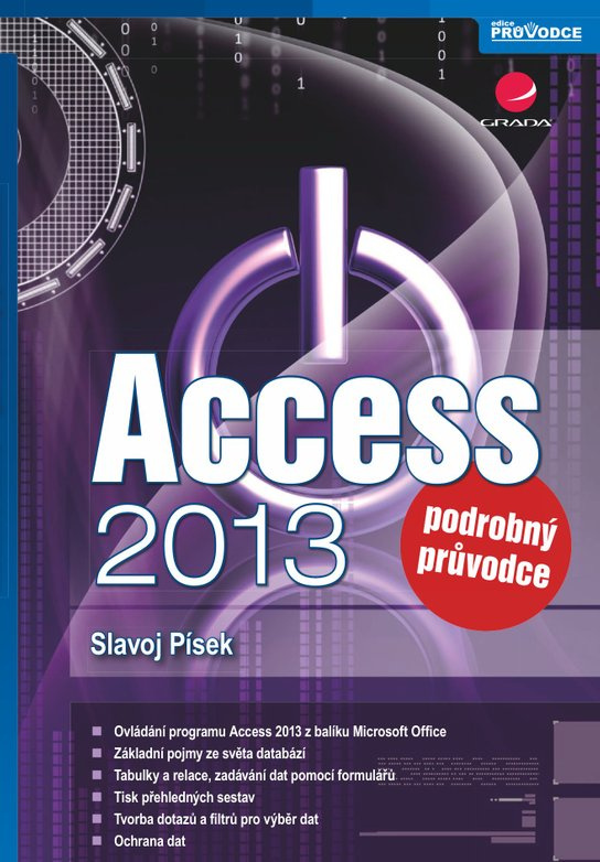 Access 2013 -  Slavoj Písek