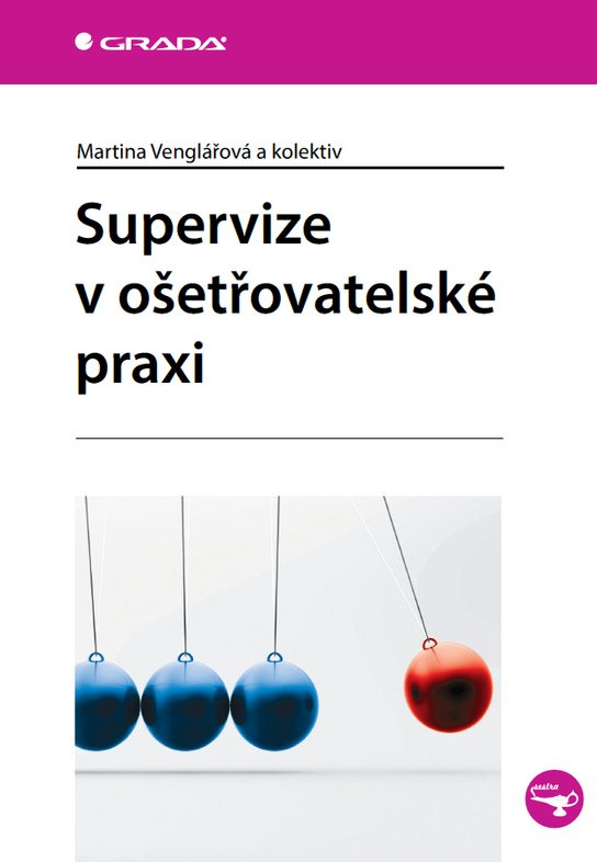Supervize v ošetřovatelské praxi -  Martina Venglářová