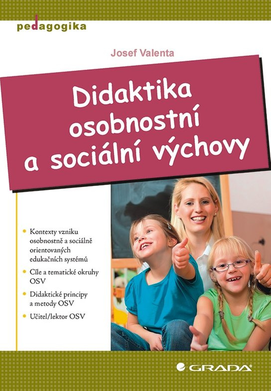 Didaktika osobnostní a sociální výchovy -  Josef Valenta