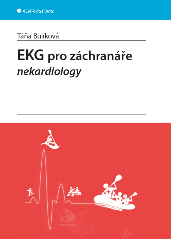 E-kniha: EKG pro záchranáře nekardiology od Bulíková Táňa