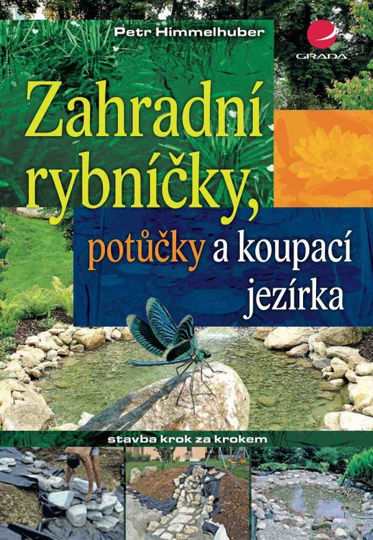 Zahradní rybníčky, potůčky a koupací jezírka -  Peter Himmelhuber