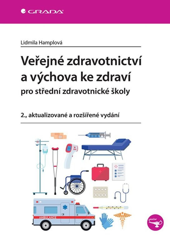 Veřejné zdravotnictví a výchova ke zdraví pro SZŠ -  Lidmila Hamplová