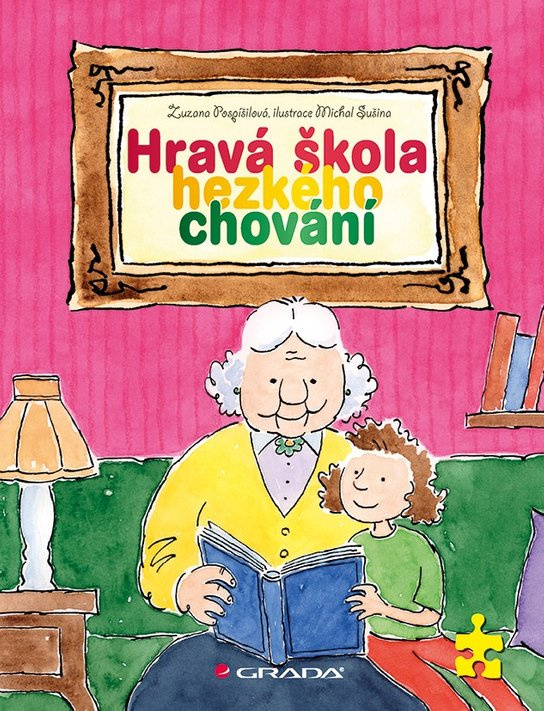Hravá škola hezkého chování -  Zuzana Pospíšilová