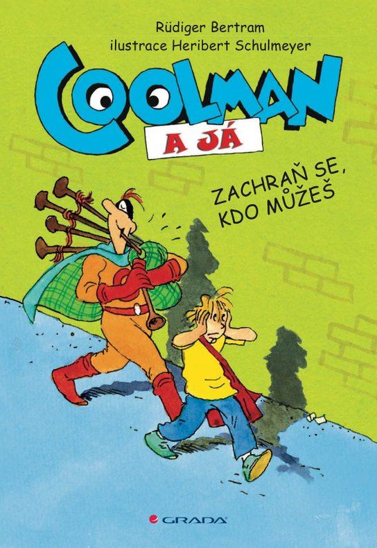 Coolman a já -  Heribert Schulmeyer
