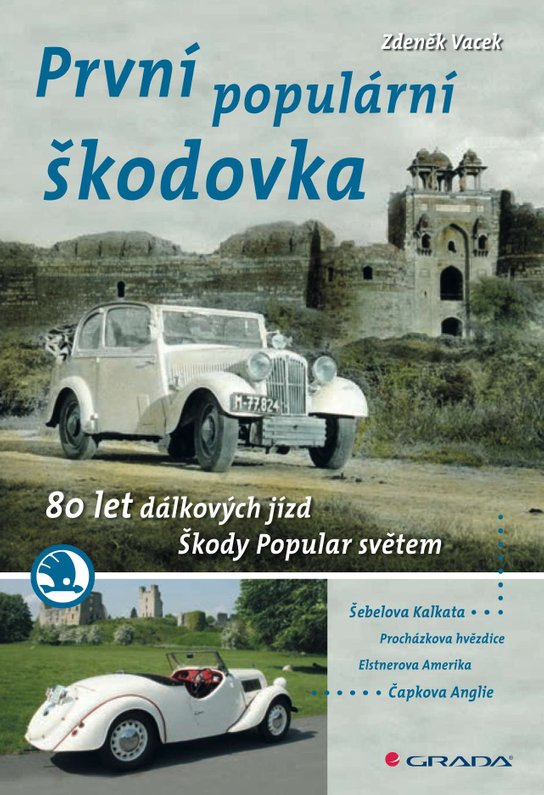 První populární škodovka -  Zdeněk Vacek