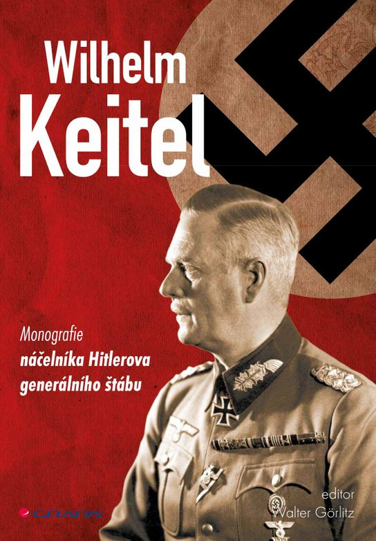Wilhelm Keitel -  Walter Görlitz