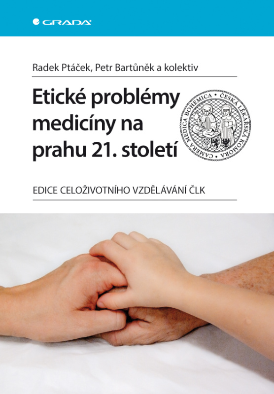 E-kniha: Etické problémy medicíny na prahu 21. století od Ptáček Radek