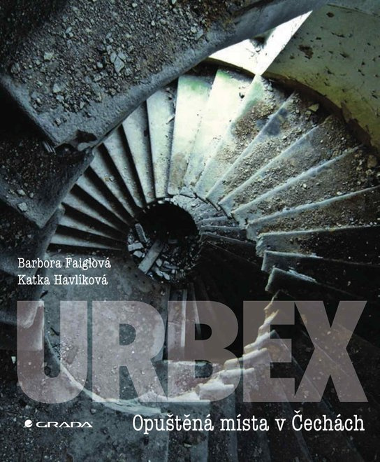 E-kniha: URBEX od Faiglová Barbora