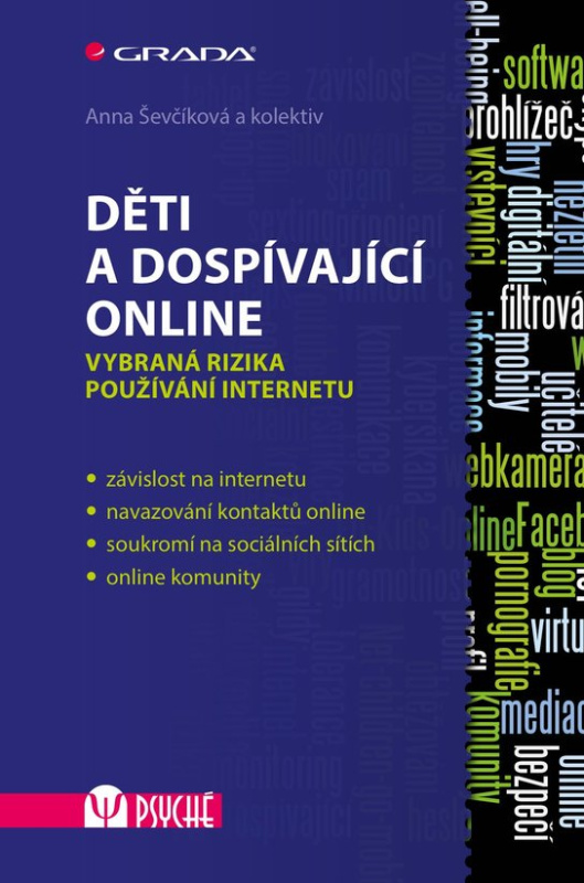 Děti a dospívající online -  Anna Ševčíková